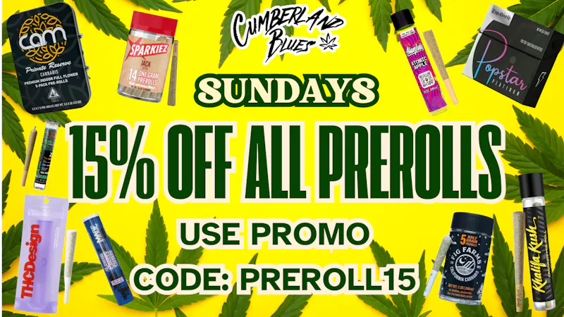 Cumberland Blues Delivery - Murrieta 15% OFF ALL PREROLLS