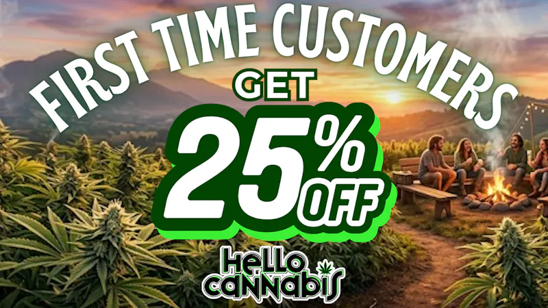 Hello Cannabis - Vista 25% OFF First Time Customers