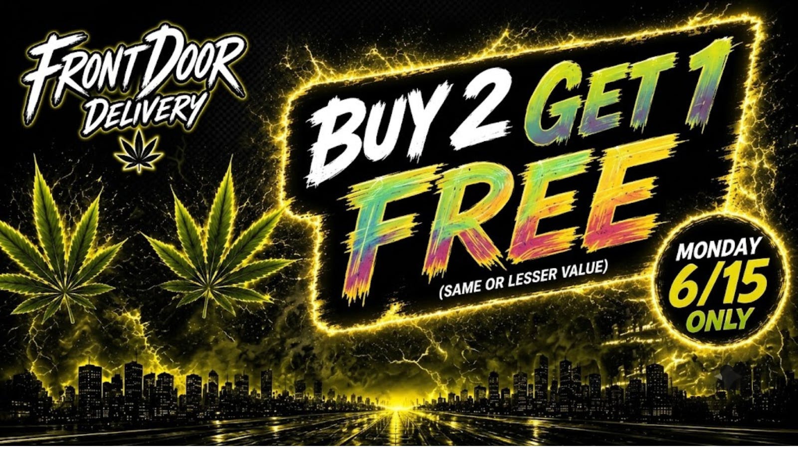 Front Door Enterprises - Moreno Valley Buy 2 Get 1 $1