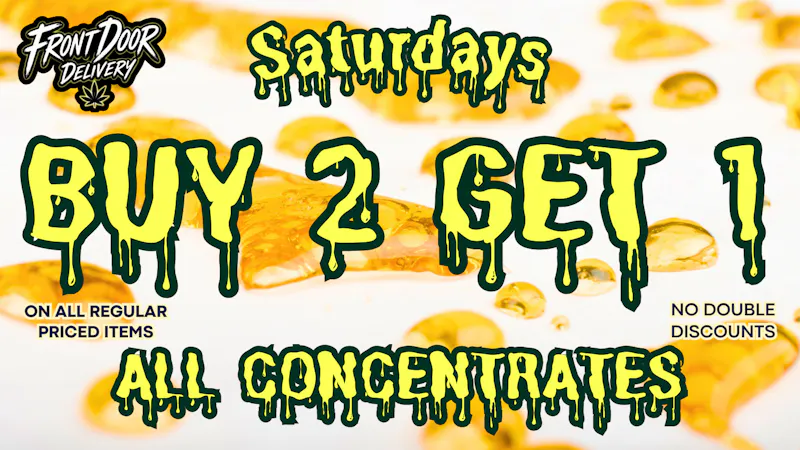 Front Door Enterprises - Riverside Buy 2 Get 1 on ALL Concentrates