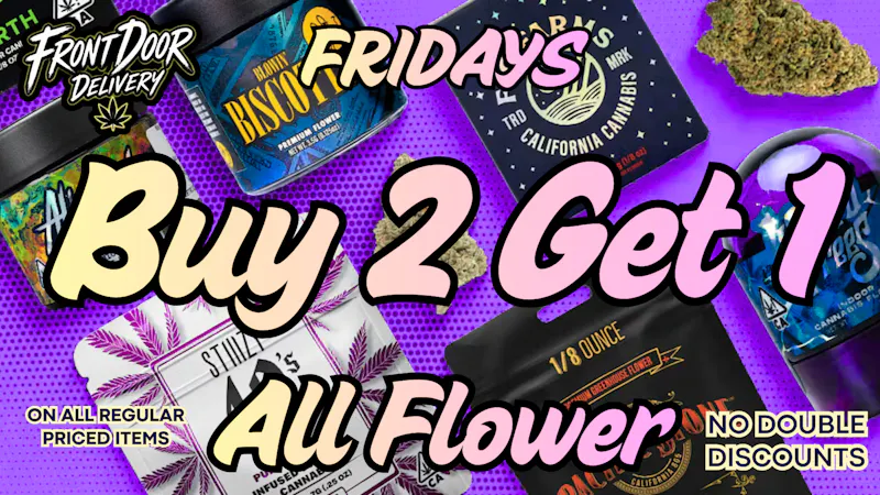 Front Door Enterprises - Fallbrook Buy 2 Get 1 on ALL Flower
