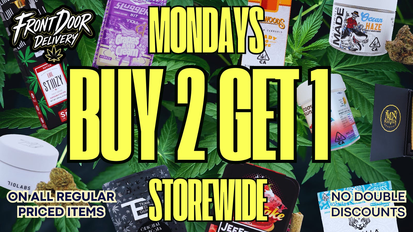 Front Door Enterprises - Temecula Buy 2 Get 1 on WHOLE STORE!