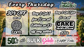 Hello Cannabis - Vista 30% off CAM; B2G1 Edibles & Cake; 50% Off Gelato..