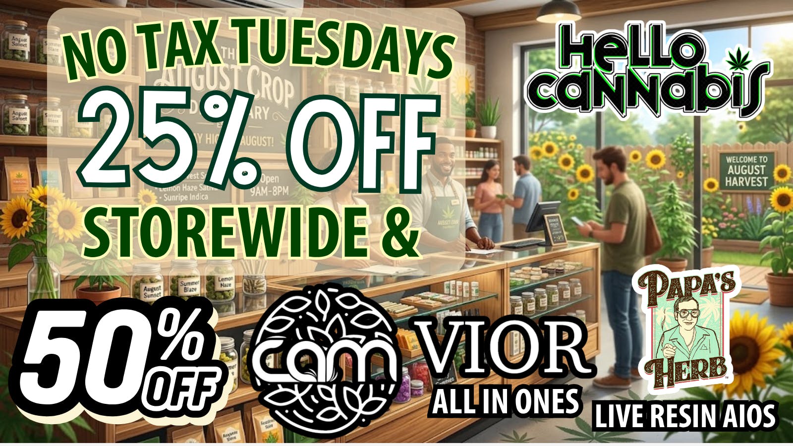 Hello Cannabis - Vista 25% OFF STOREWIDE | 50% OFF CAM, VIOR & PAPAs HERB