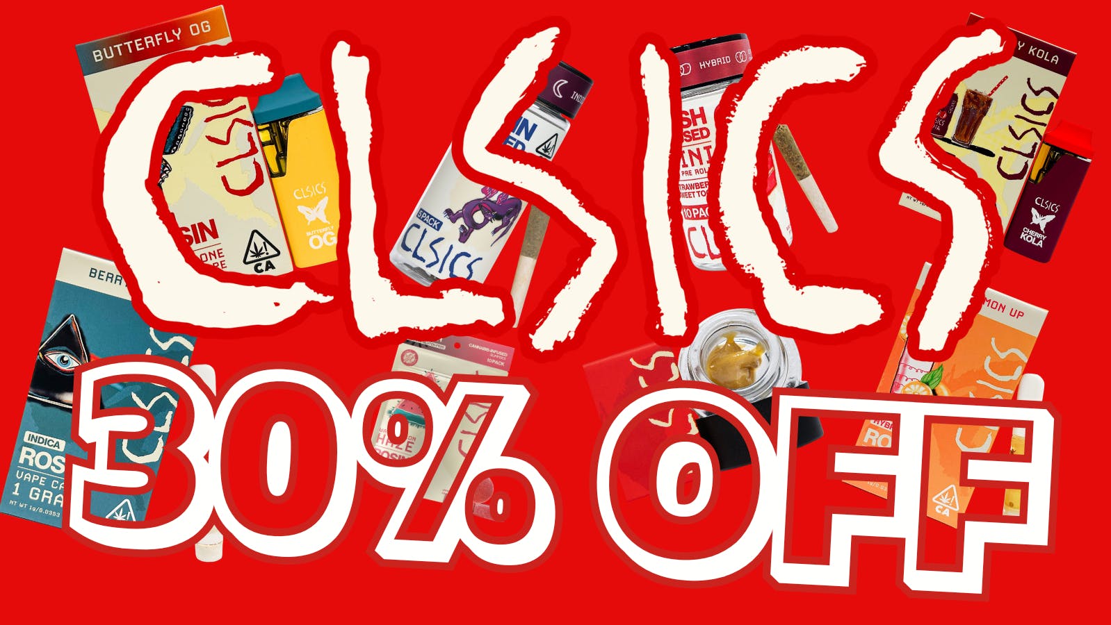 Hello Cannabis - Vista 30% OFF all CLSICS