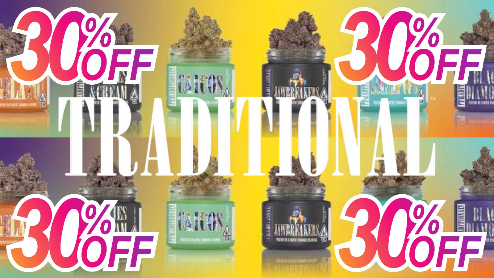 Hello Cannabis - Vista 30% OFF Traditional
