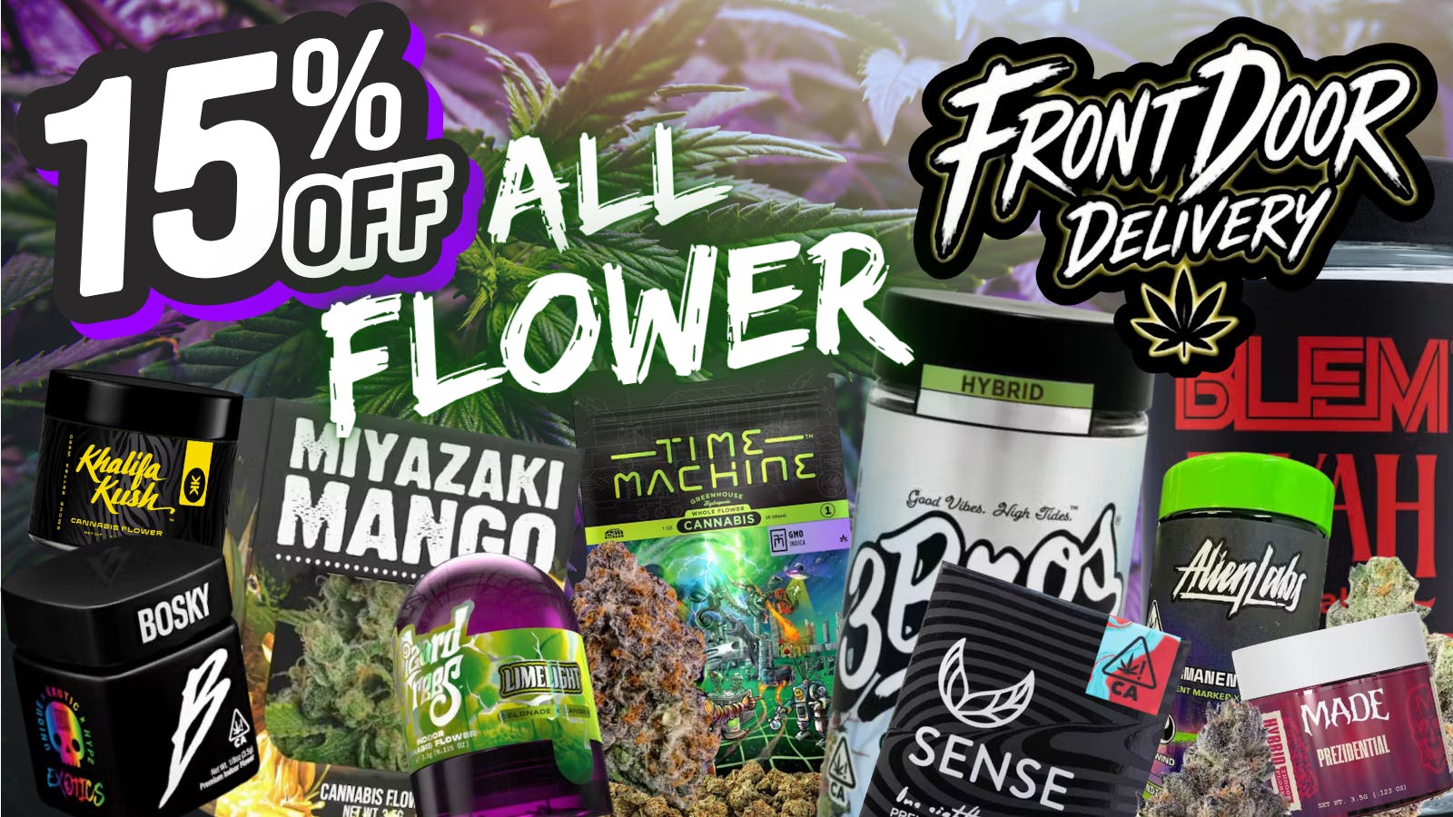Front Door Enterprises - Fallbrook 15% OFF on Flower