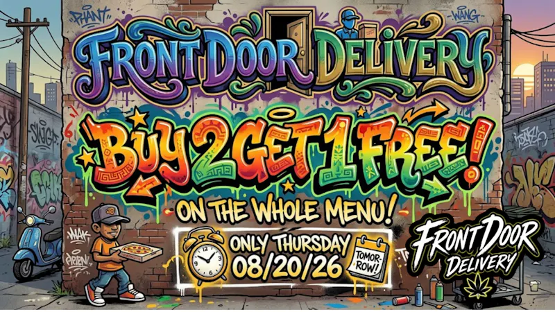 Front Door Enterprises - Perris Buy 2 Get 1 on WHOLE MENU!