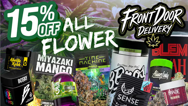 Front Door Enterprises - Hemet 15% OFF ALL FLOWER