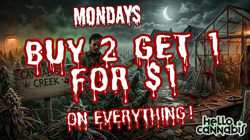 Hello Cannabis - Vista Buy 2 Get 1 on EVERYTHING!