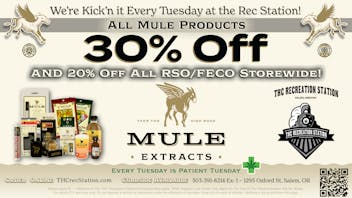 THC Recreation Station Salem Mule Kicker Tuesdays!