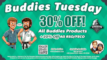 THC Recreation Station Salem 30% Off All Buddies Products!