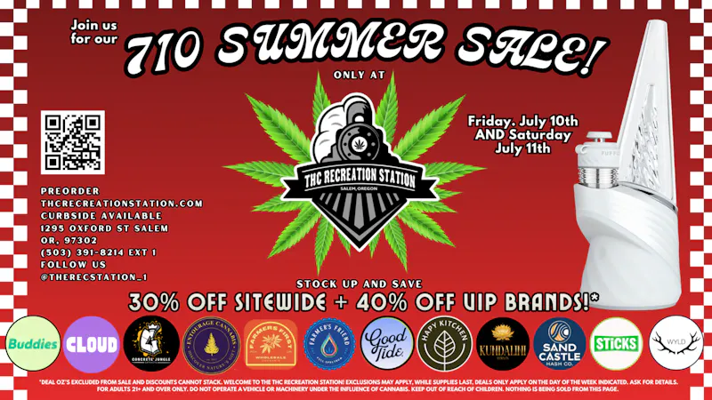 THC Recreation Station Salem Double Date 710 Sale!