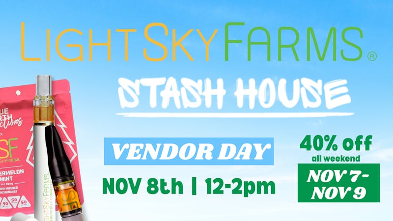 Stash House 40% Off Lightsky Farms