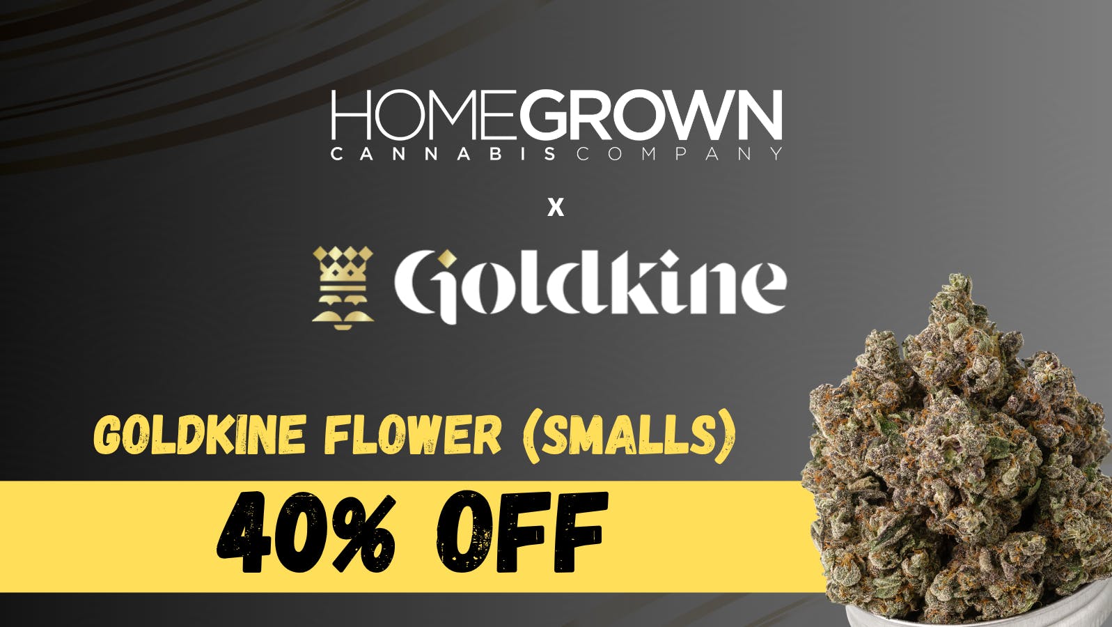 Homegrown : Lansing 40% Off Goldkine Flower (Smalls)
