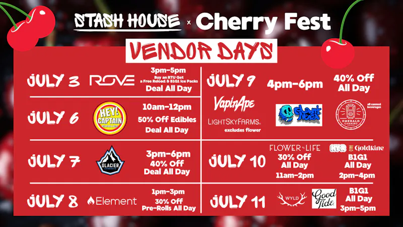 Stash House Cherry Fest Vendor Days!