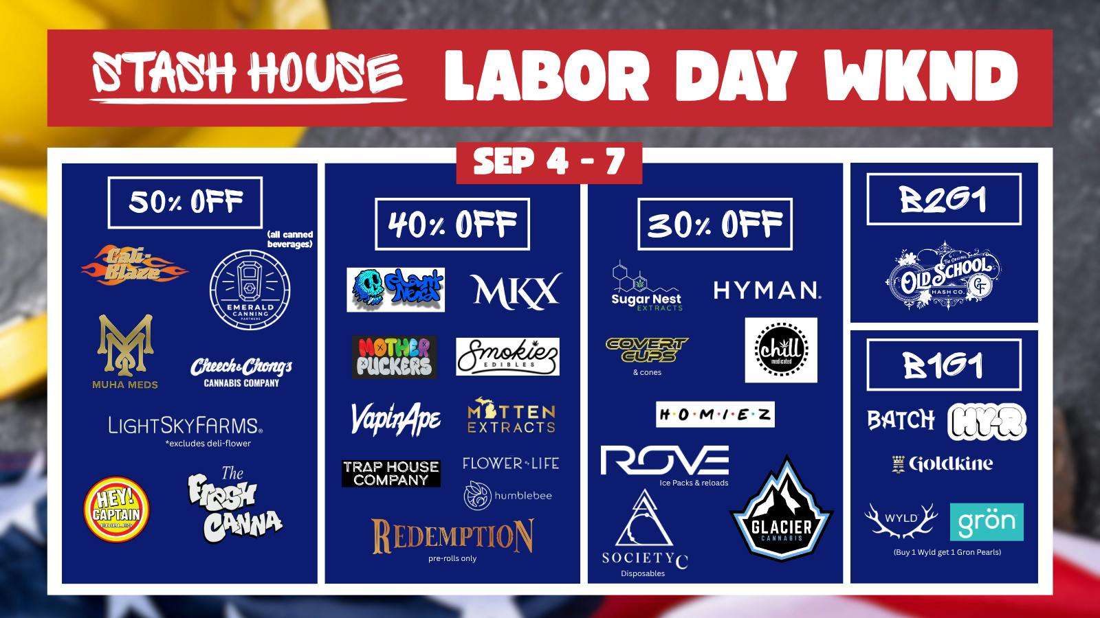 Stash House Labor Day Weekend deals!!