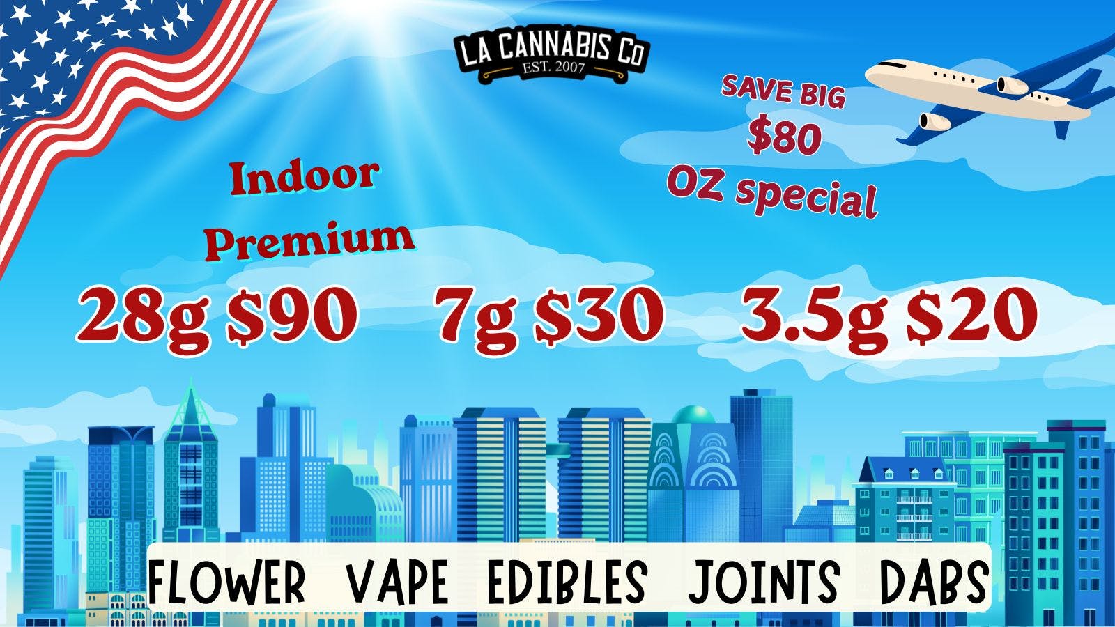 LA Cannabis Co - Los Angeles Memorial Day Smokeout Sale - All Week!