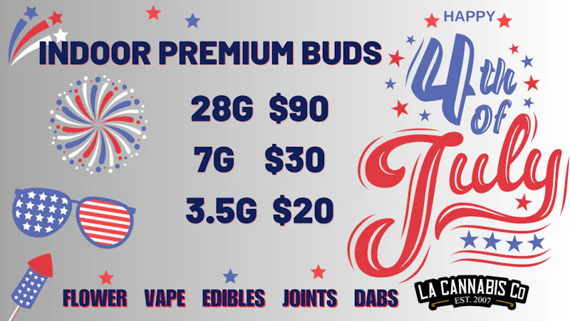 LA Cannabis Co - Los Angeles 4th of July Specials ALL WEEK LONG!