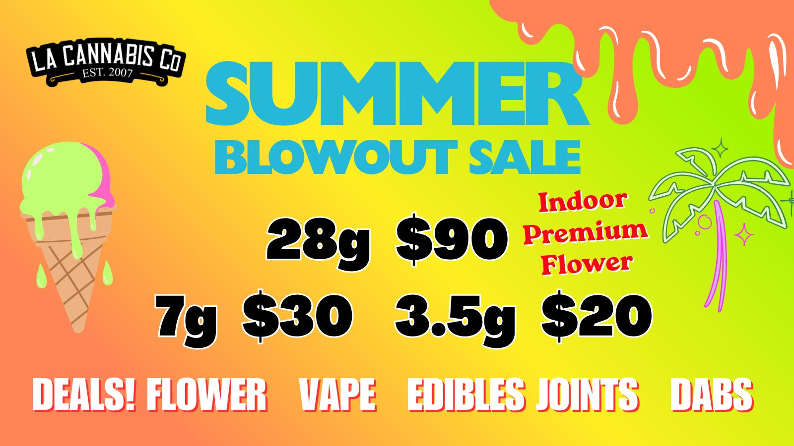 LA Cannabis Co - Los Angeles Soak up the Sun & These DEALS!