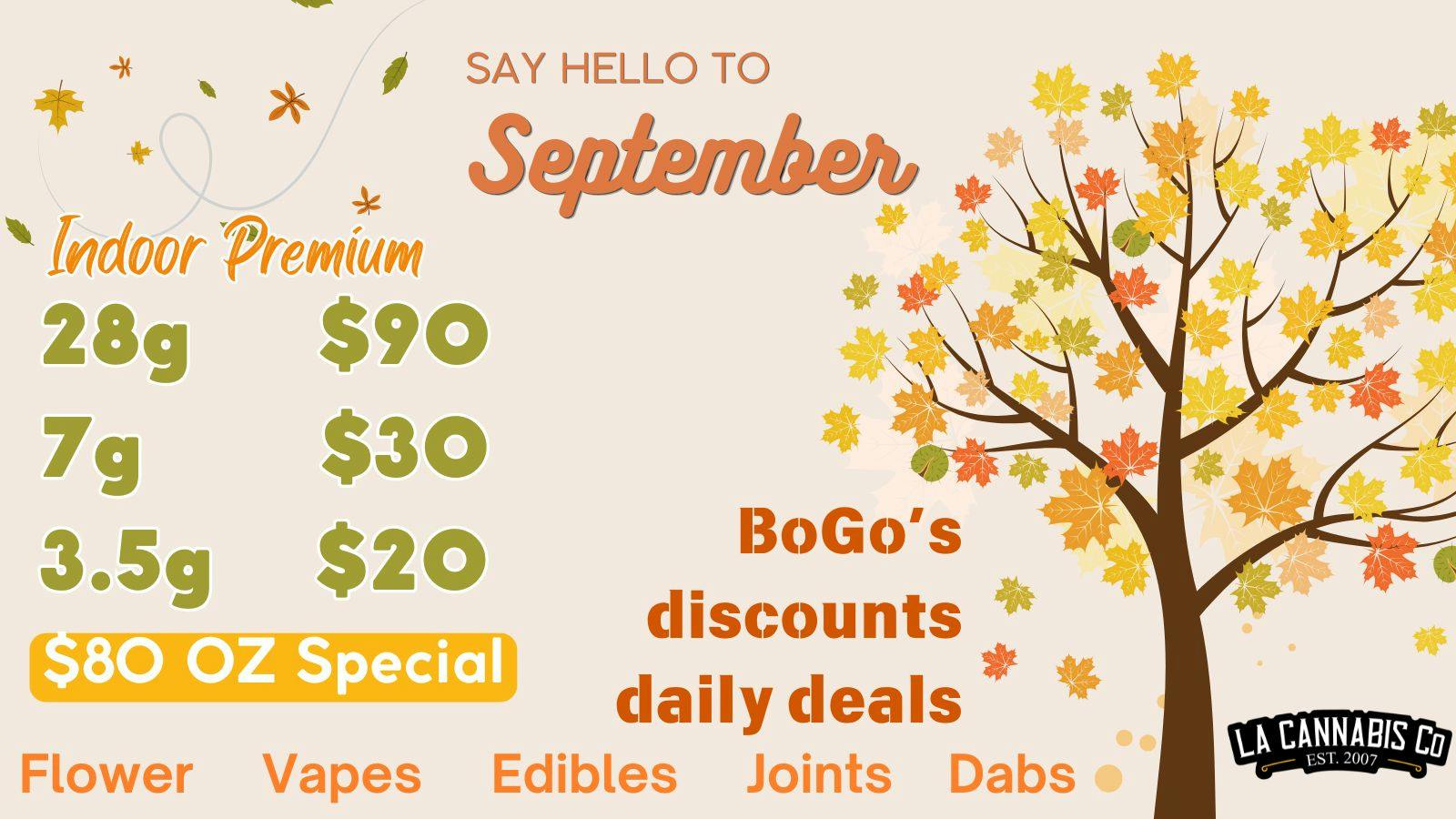 LA Cannabis Co - Los Angeles High September, Hello Deals!