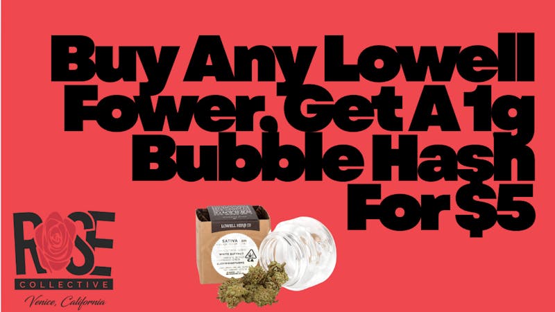 Rose Collective Cannabis & Weed Dispensary Lowell Flower & Hash Deal