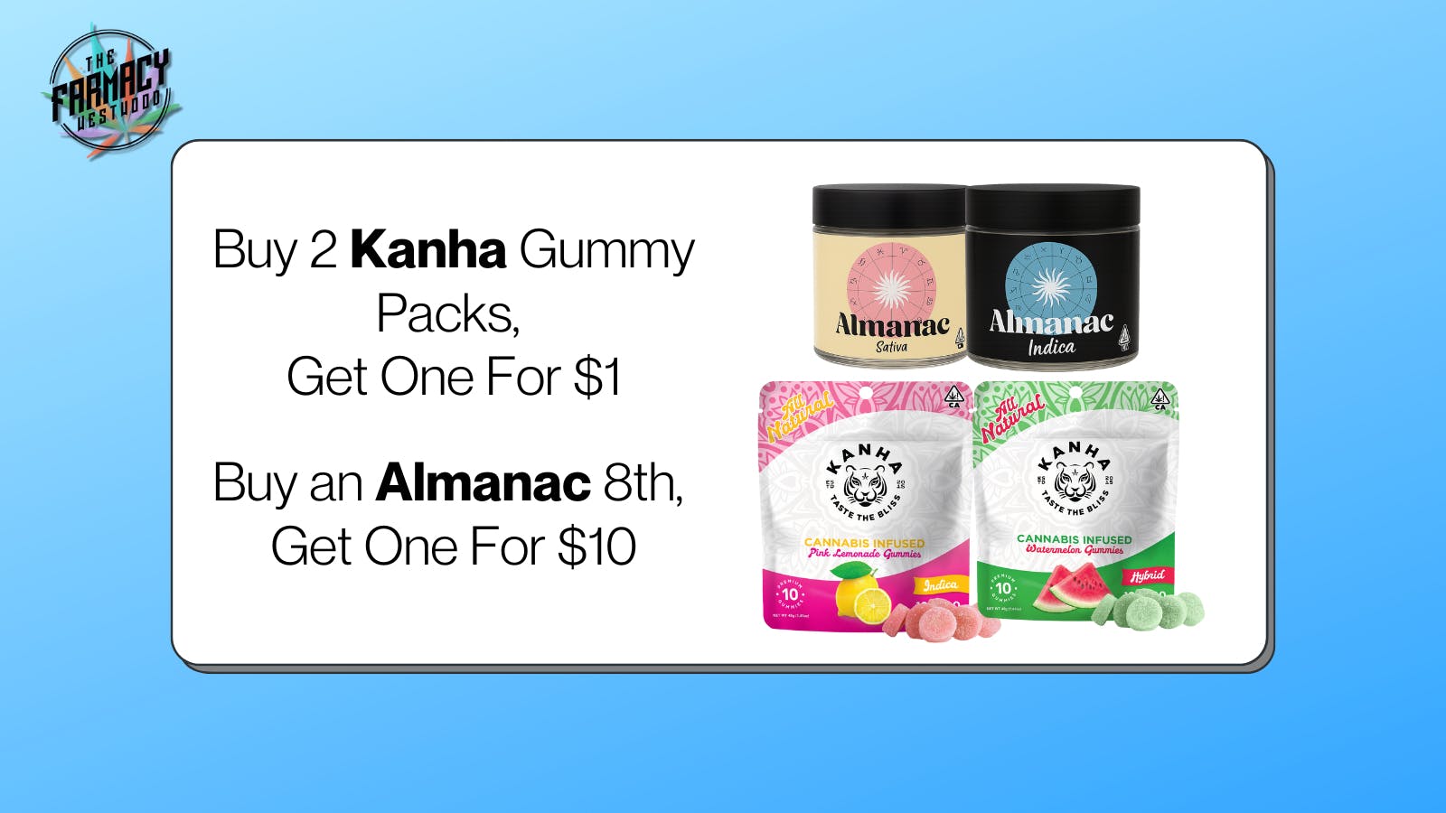 The Farmacy Westwood Almanac B1G1 & Kanha B2G1