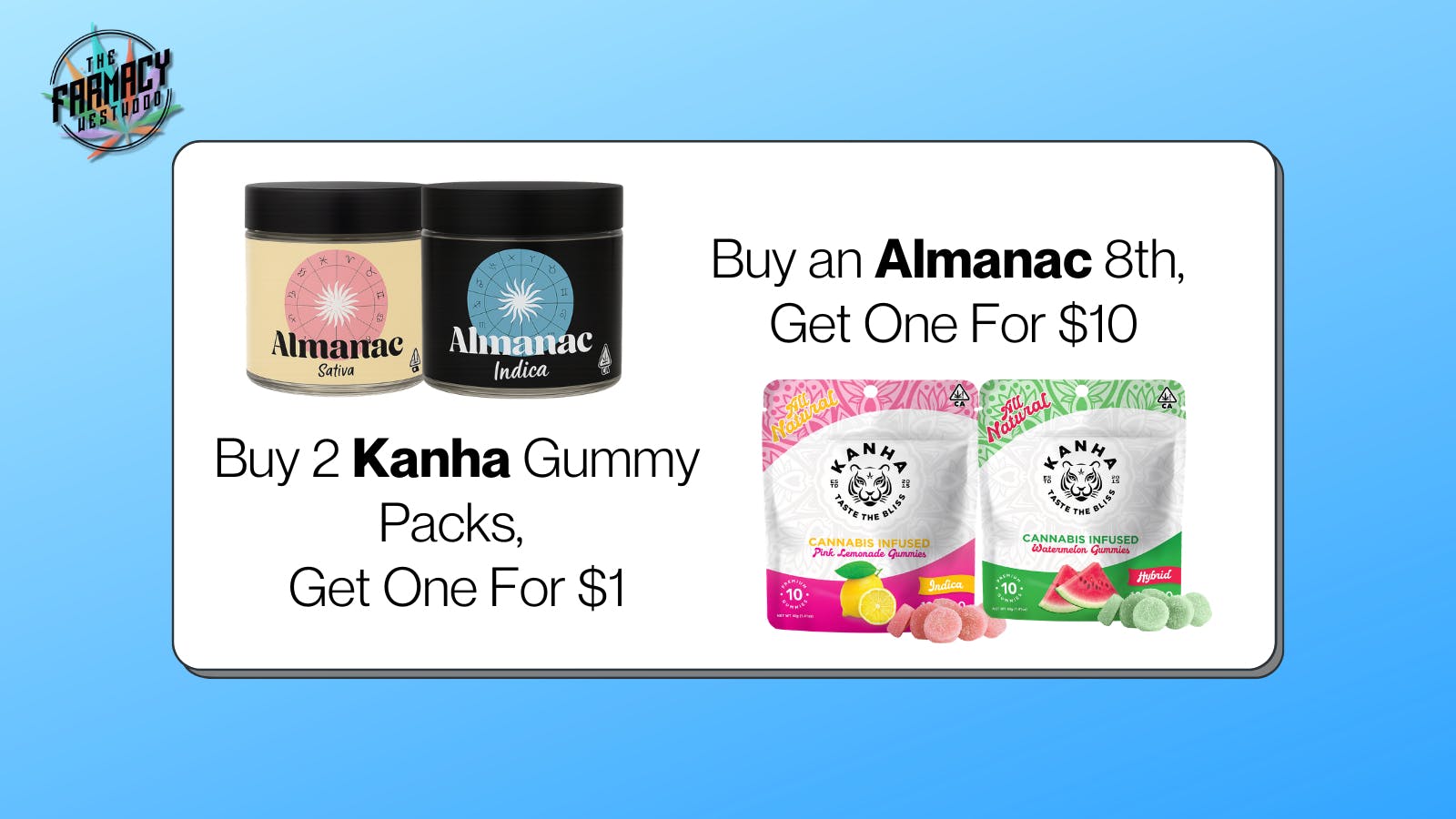 The Farmacy Westwood Almanac B1G1 for $10 & Kanha B2G1 for $1
