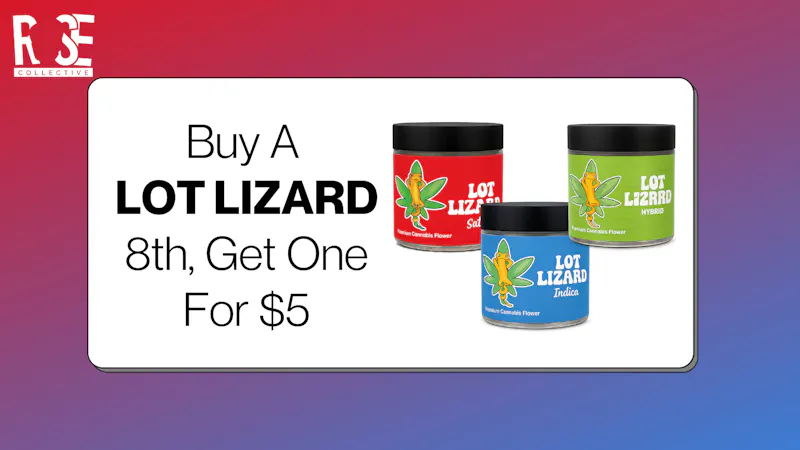 Rose Collective Cannabis & Weed Dispensary LOT LIZARD B1G1