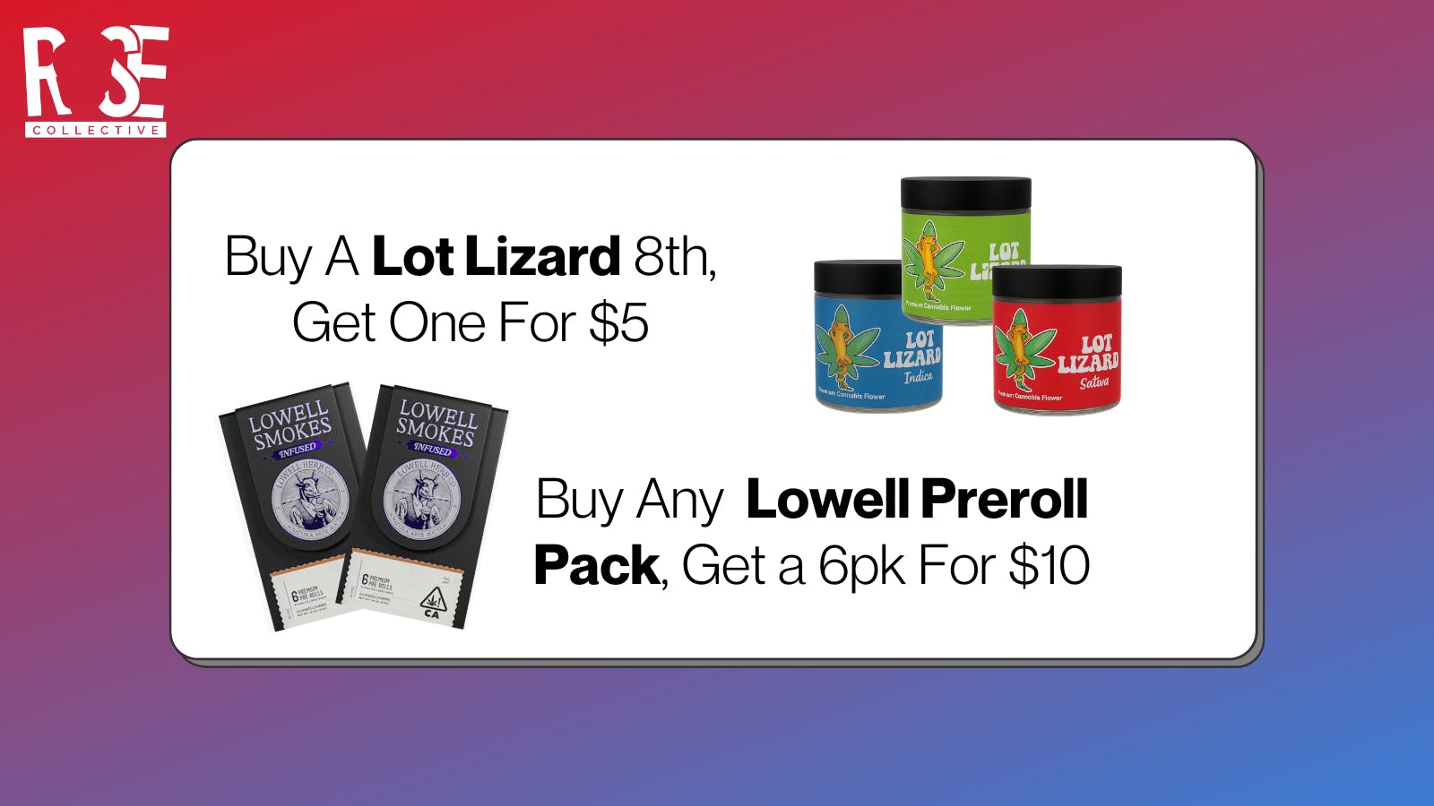 Rose Collective Cannabis & Weed Dispensary Lot Lizard B1G1 | Lowell Preroll Pack B1G1