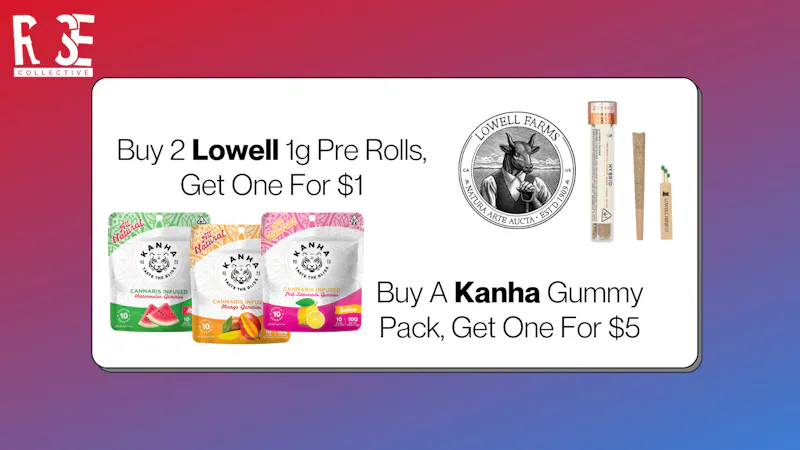 Rose Collective Cannabis & Weed Dispensary Lowell Preroll B2G1 | Kanha B1G1