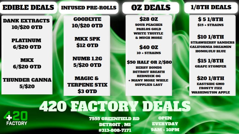 420 Factory - NOW REC 420 FACTORY WEEKLY DEALS