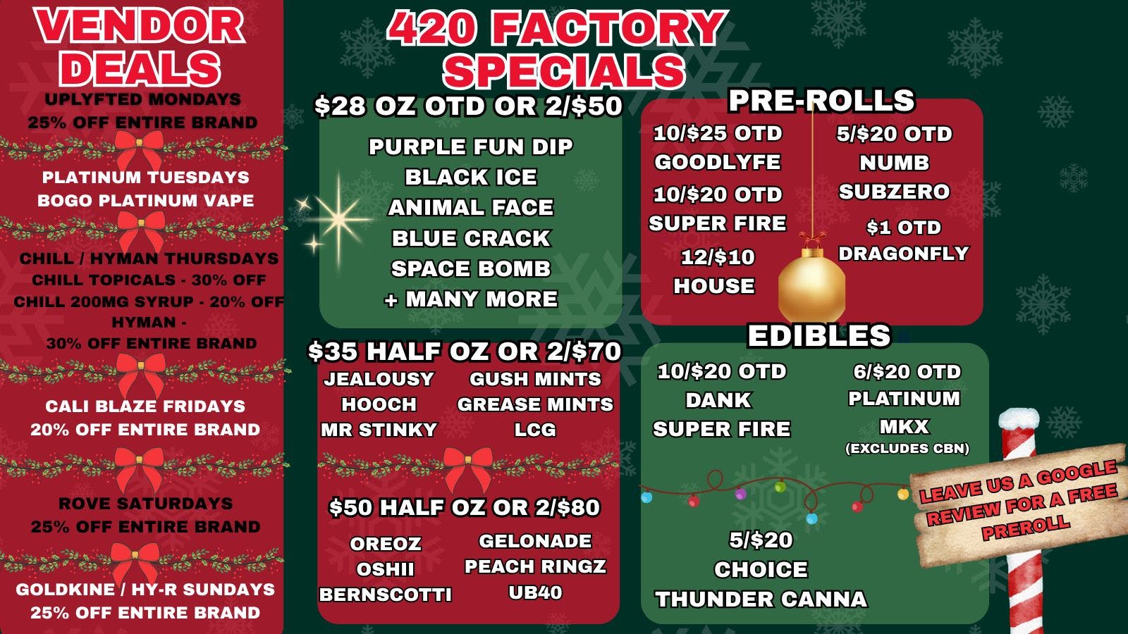420 Factory - NOW REC 420 CHRISTMAS DEALS