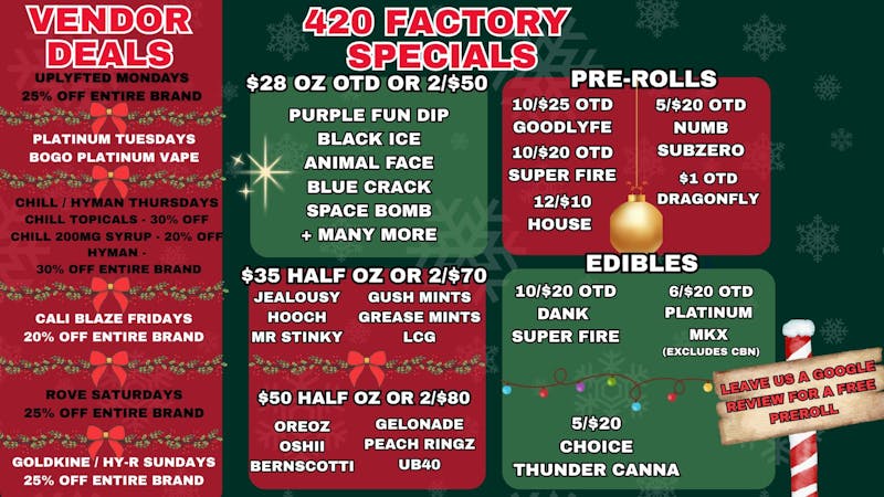 420 Factory - NOW REC 420 CHRISTMAS DEALS