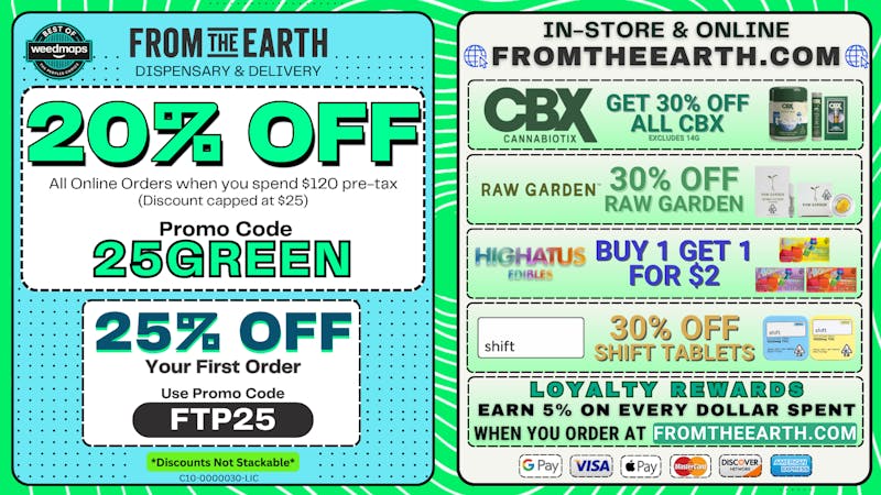 From the Earth – Delivery and Dispensary – Port Hueneme, Ventura County 20% Off Orders & 25% Off FTP