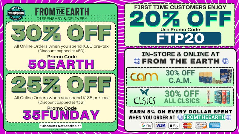From the Earth – Delivery and Dispensary – Anaheim 30% Off Orders & 20% Off FTP