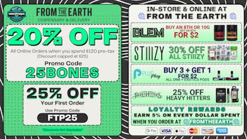 From the Earth – Delivery and Dispensary – Port Hueneme, Ventura County 20% Off Orders & 25% Off FTP