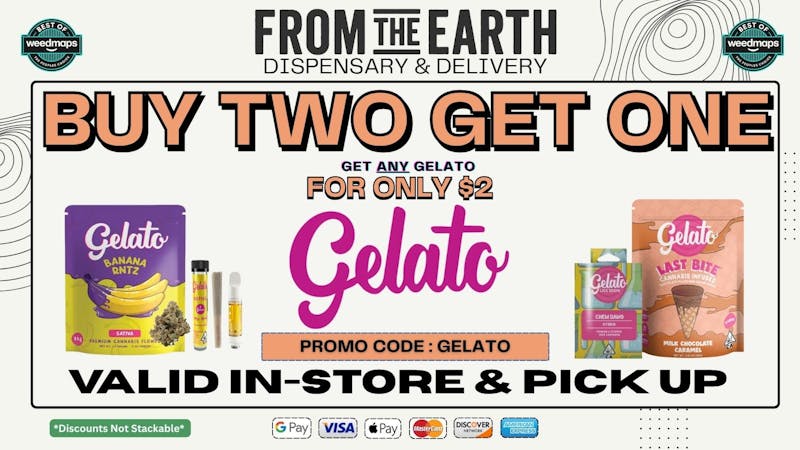 From The Earth BUY 2, GET 1 ON ALL GELATO PRODUCTS