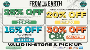 From the Earth – Delivery and Dispensary – Port Hueneme, Ventura County 25% Off Orders & 20% Off FTP (FRIDAY DEALS)