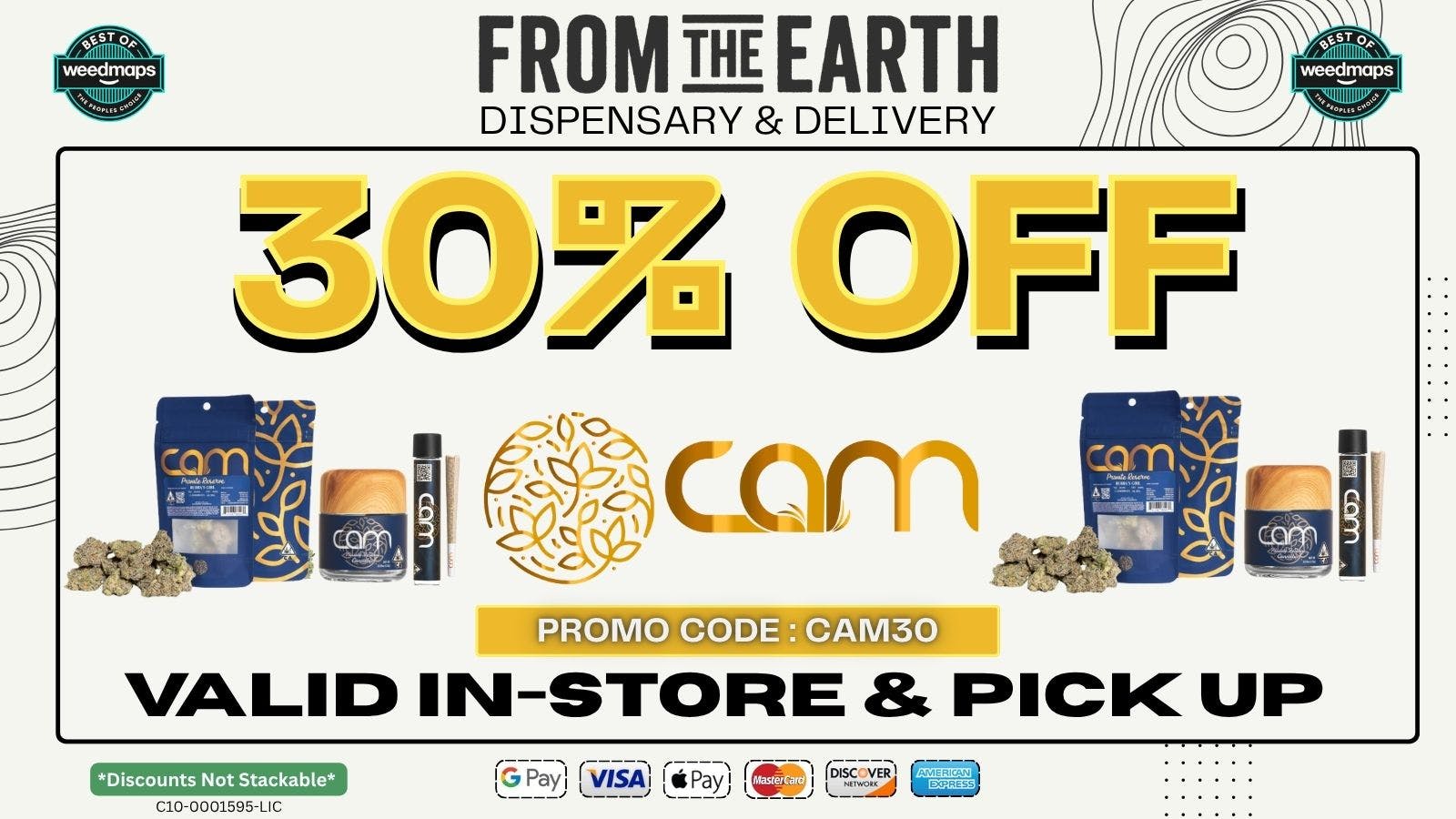 From the Earth – Delivery and Dispensary – Port Hueneme, Ventura County 30% OFF ALL CAM PRODUCTS