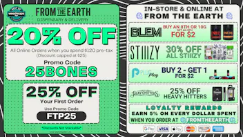 From the Earth – Carpinteria - Delivery and Dispensary (NOW OPEN) 20% Off Orders & 25% Off FTP (THURSDAY DEALS)