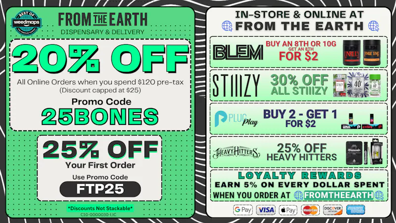 From the Earth - Delivery - Thousand Oaks 20% Off Orders & 25% Off FTP (THURSDAY DEALS)