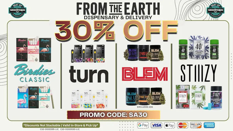 From the Earth - Thousand Oaks - Delivery 30% OFF FOUR SELECT BRANDS (SATURDAY)