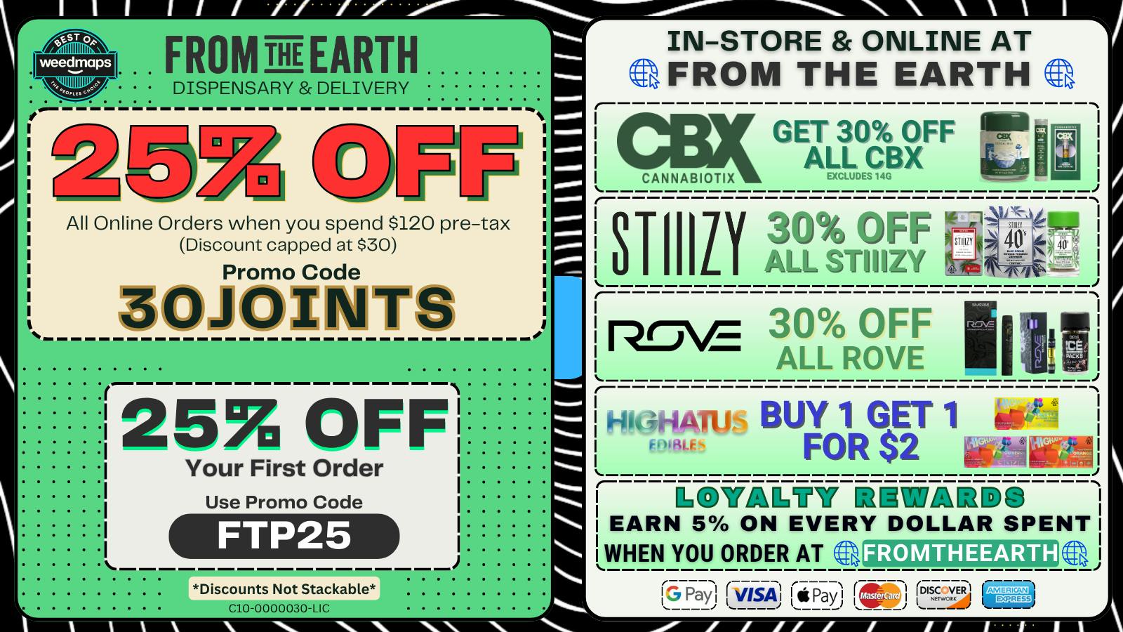 From the Earth – Oxnard – Delivery and Dispensary 25% Off Orders & 25% Off FTP (FRIDAY DEALS)