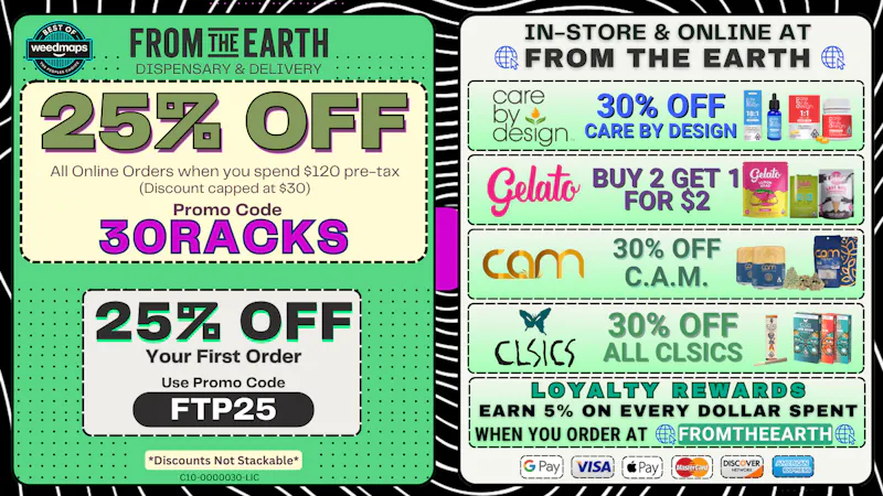 From the Earth – Oxnard – Delivery and Dispensary 25% Off Orders & 25% Off FTP (SUNDAY DEALS)