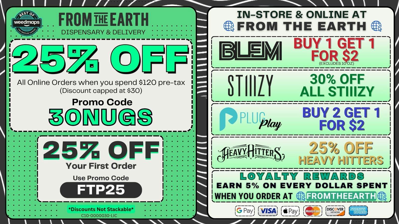 From the Earth – Oxnard – Delivery and Dispensary 25% Off Orders & 25% Off FTP (THURSDAY DEALS)