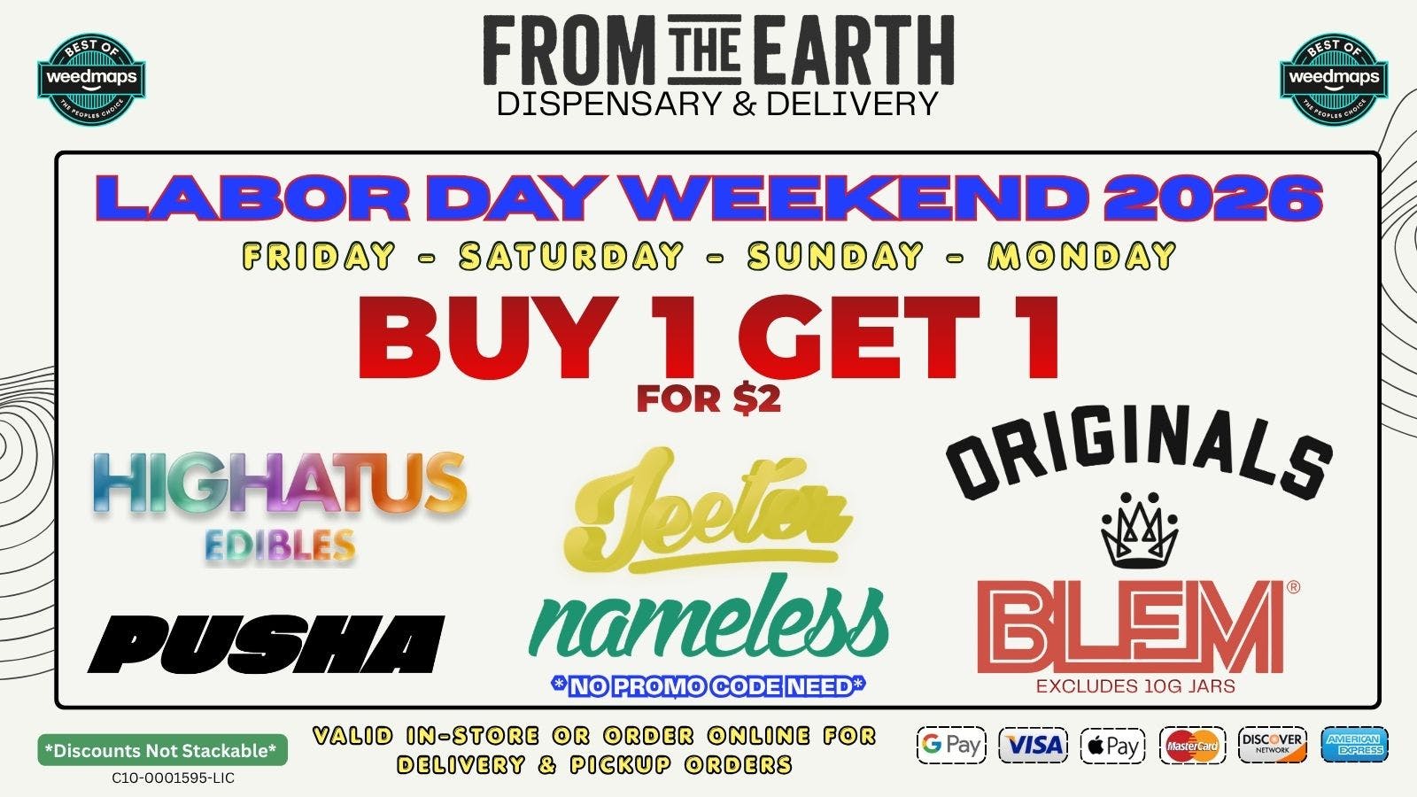 From the Earth - Orange County Santa Ana – Delivery & Dispensary BOGO on Top Brands - LABOR DAY WEEKEND
