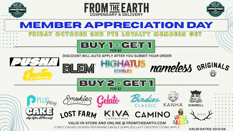 From the Earth – Oxnard – Delivery and Dispensary SAVE WITH BUNDLES on over 10+ Brands - M.A.D.