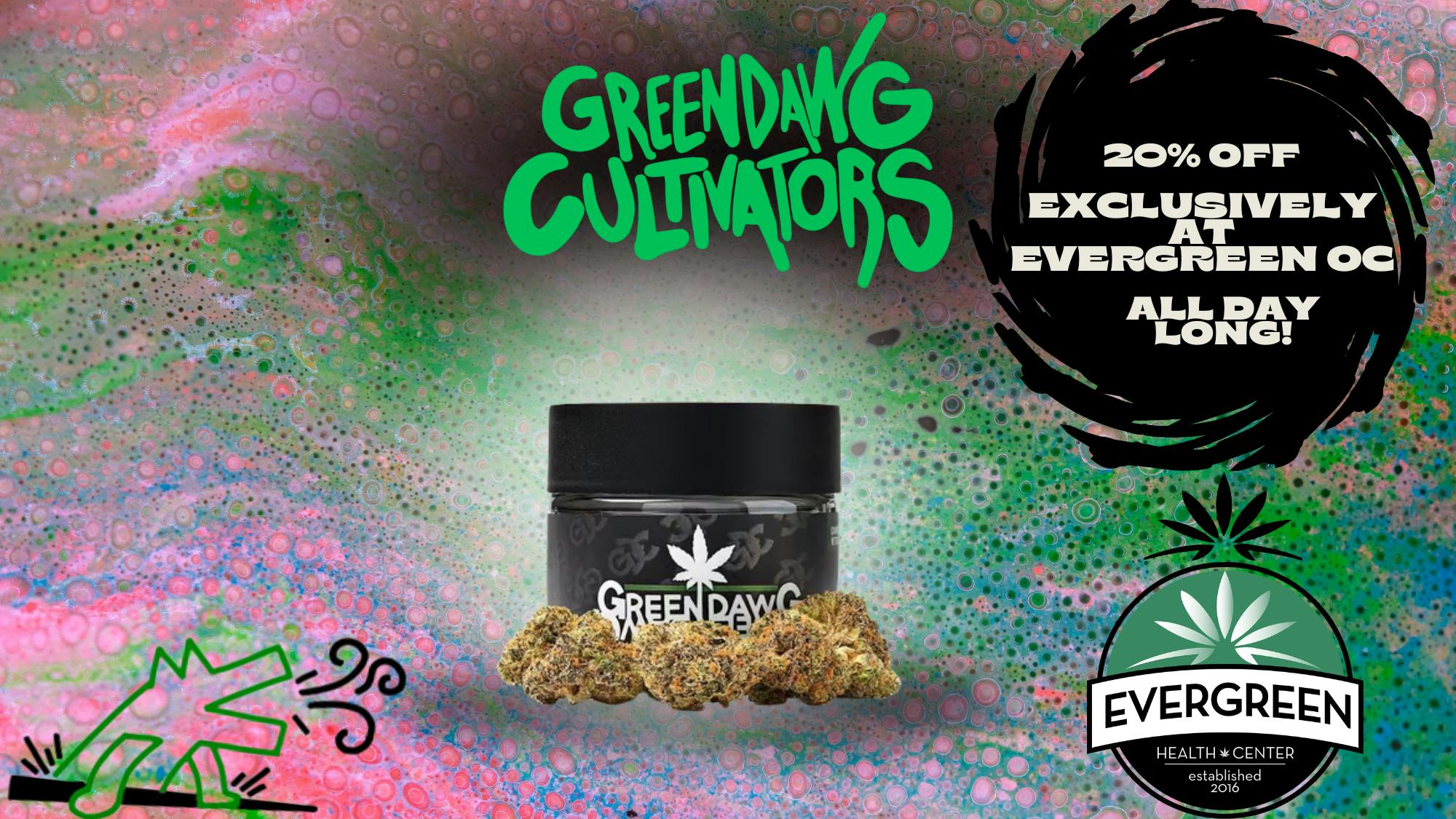Evergreen OC Green Dawg 20% OFF