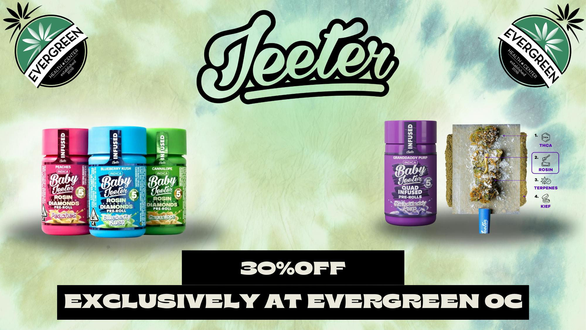 Evergreen OC ‼️Jeeter 30% Off‼️